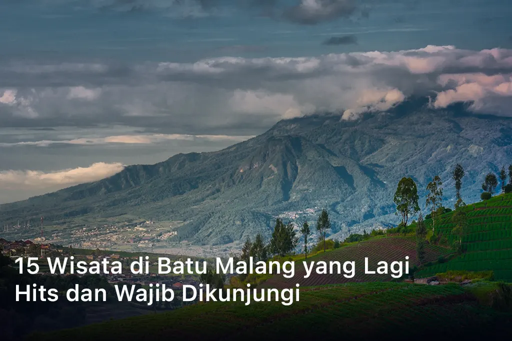 Wisata di Batu Malang yang Lagi Hits
