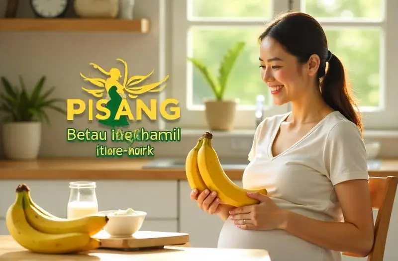 Manfaat Pisang untuk Ibu Hamil dan Tips Sehatnya